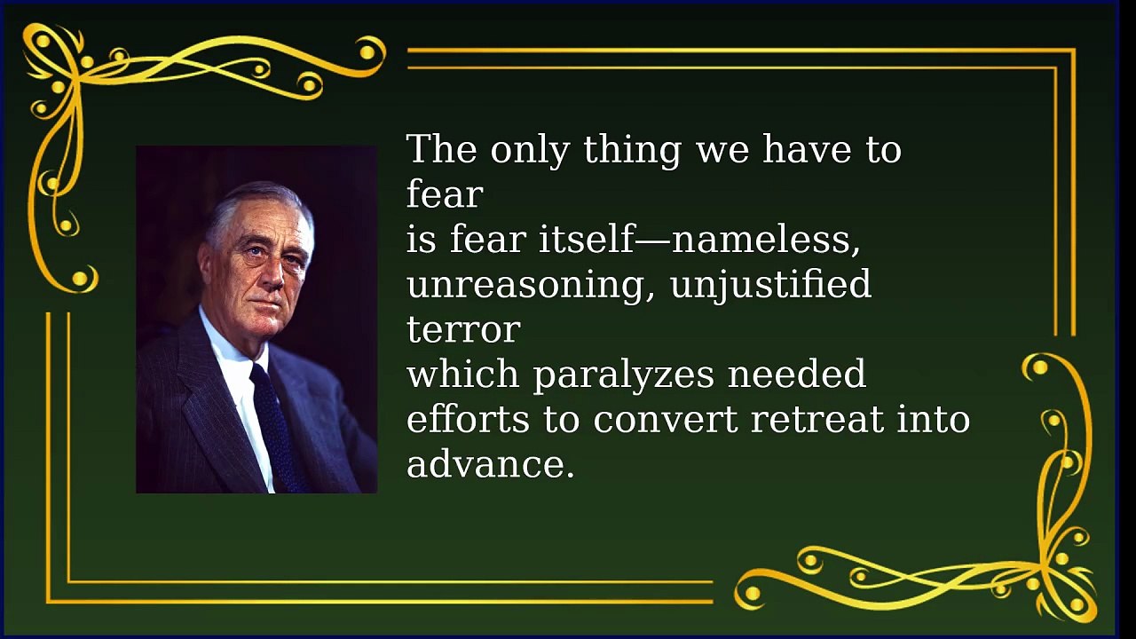 Inspirational Quotes from Franklin D. Roosevelt