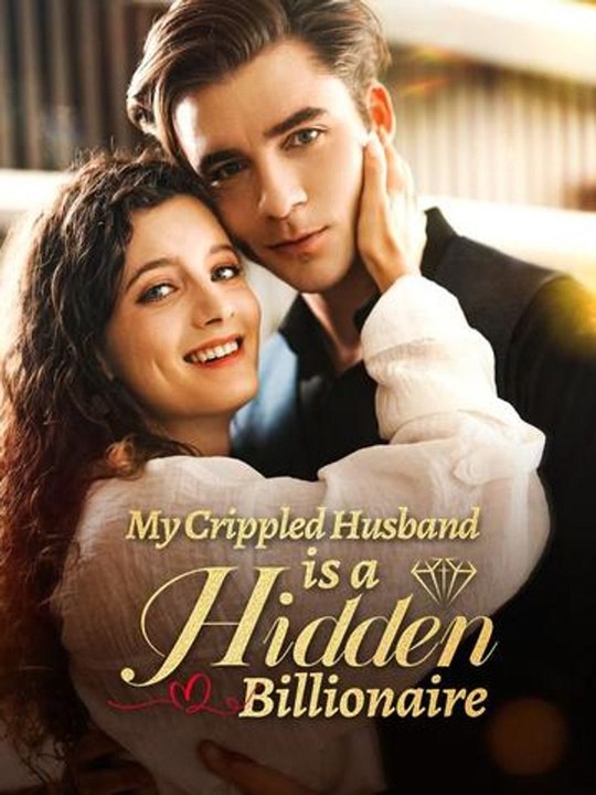 My Crippled Husband is a Hidden Billionaire #EnglishSub