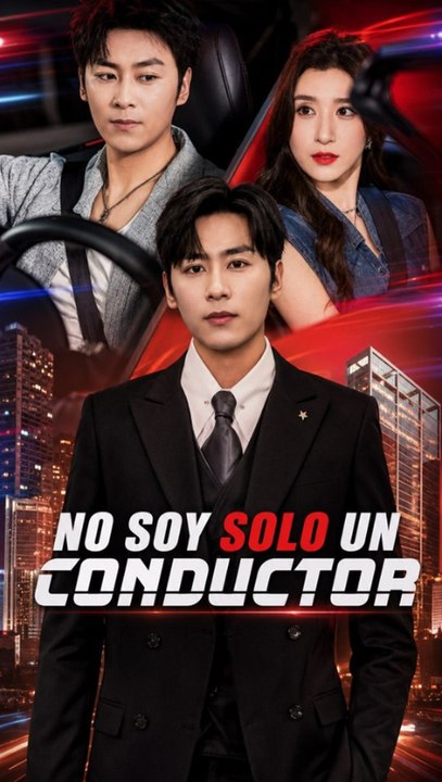 No Soy Solo Un Conductor Episodio Completo Urbano Identidad Oculta Acción Y Romance | Premium Quality Short Drama EN