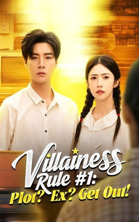 Villainess Rule #1 Plot Ex Get Out Chinese Drama - FULL Movie Drama English Sub