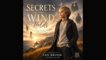 Secrets The Wind Holds. G-Rated. Ian Brook Music Original. Music track only.