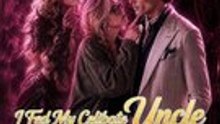 I Fed My Celibate Uncle With Wet Dreams - FULL | Reelshort | Full Episode Short Drama 2026