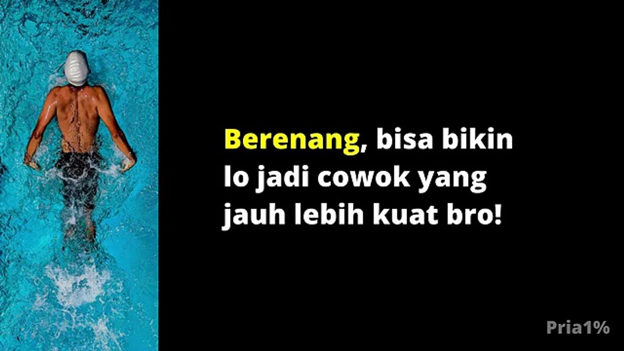 Berenang Bisa Bikin Lo Jadi Cowok yang Lebih KEREN!  Ini 4 Manfaatnya...
