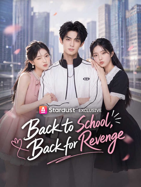 Back to School Back for Revenge FULL MOVIES ENGLISH SUB