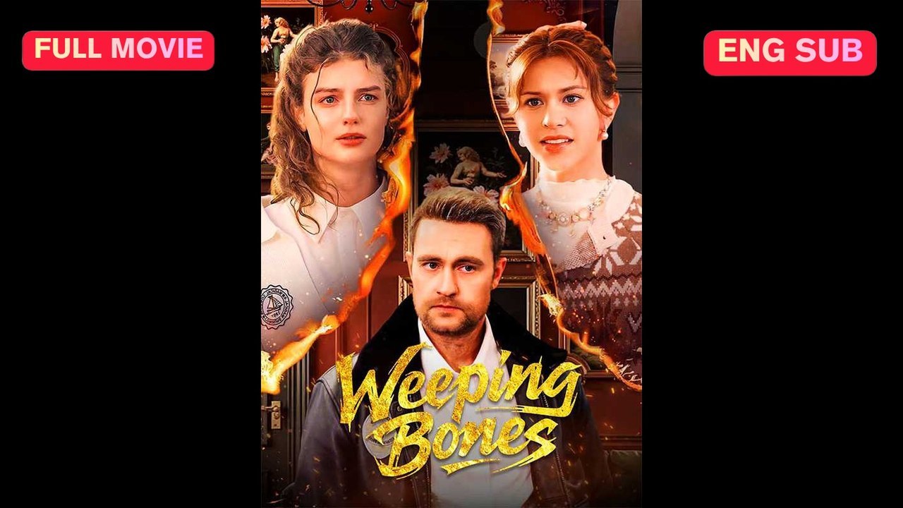 [EngSub] Weeping Bones