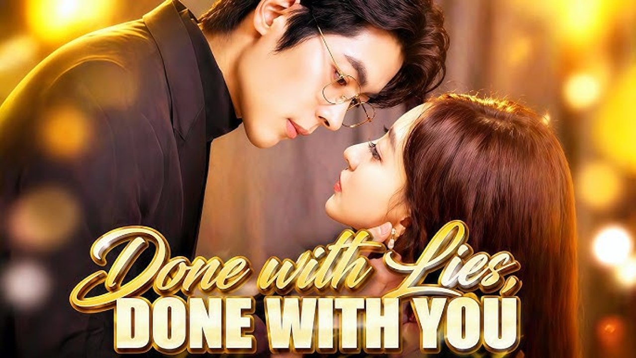 Done with Lies Done with You