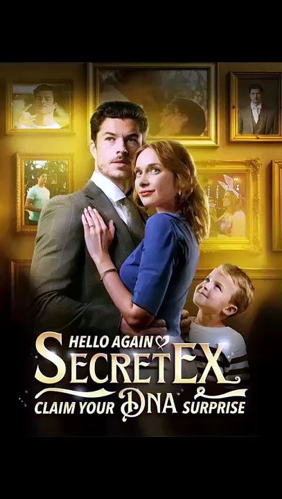 🔥🔥🔥Hot 🧡🧡Hello Again, Secret Ex, Claim Your DNA Surprise🧡 EnglishSub FullMovie