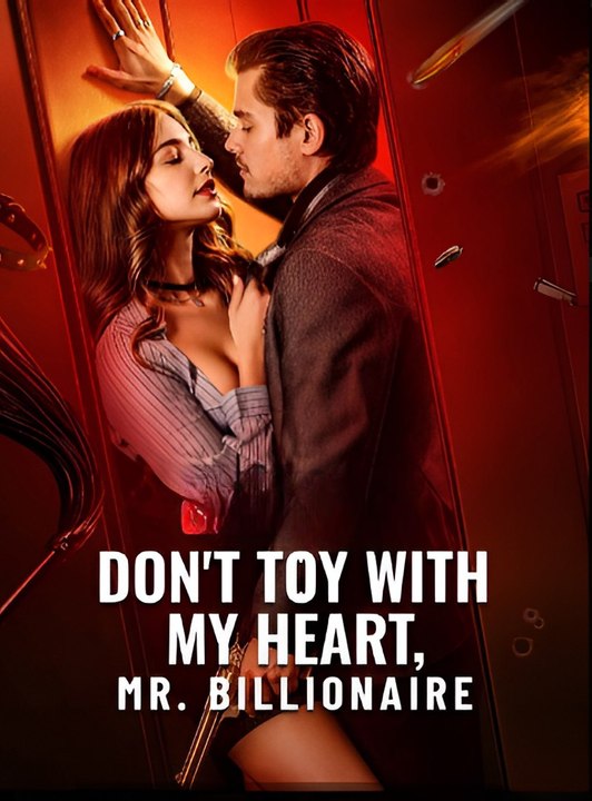 🔥🔥🔥Don't Toy with My Heart, Mr. Billionaire🔥 EnglishSub FullMovie