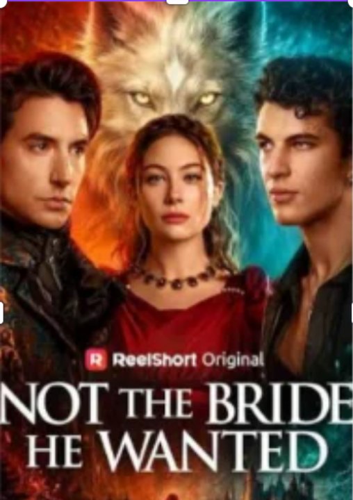 💖💖💖Not the Bride He Wanted🔥🔥🔥