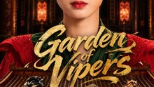 Garden of Vipers - Full HD ENGSUB