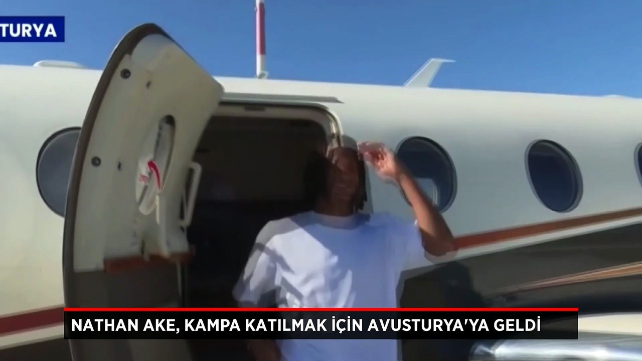 Nathan Ake, kampa katılmak için Avusturya'ya geldi