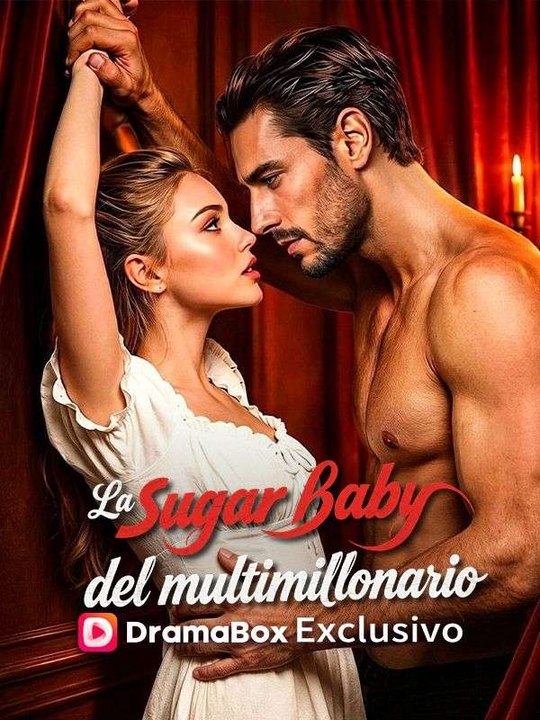 La sugar baby del multimillonario serie completa