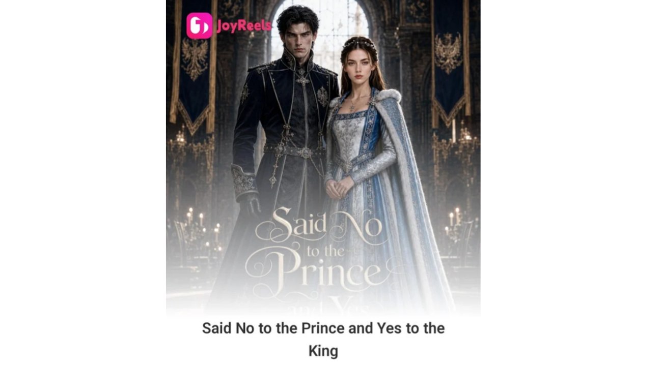 Said no the prince and yes to the king #fk - full movie