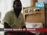 Jouranlist Namal Speaks of attack