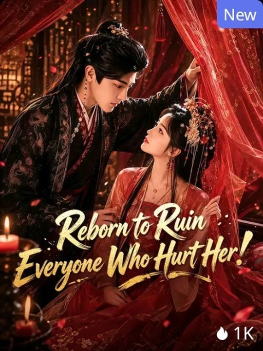 Reborn To Ruin Everyone Who Hurt Her! Series English Sub | Full Movie 2026 | CineLatino Drama
