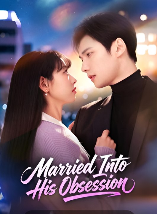 Married Into His Obsession