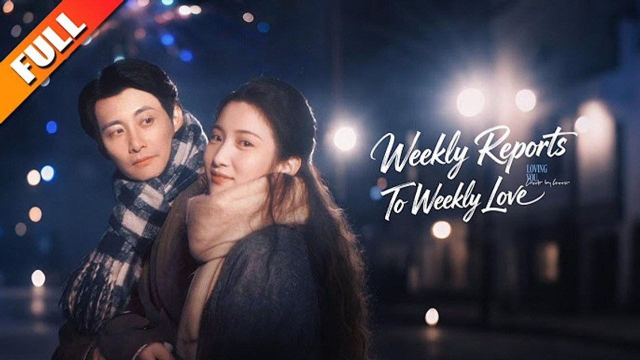 Weekly Reports To Weekly Love CN