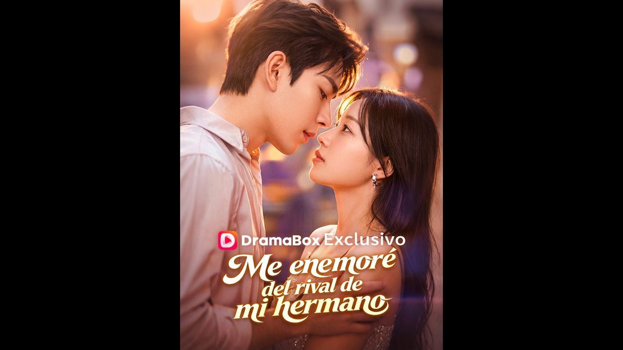 Me enamoré del rival de mi hermano Full Movie