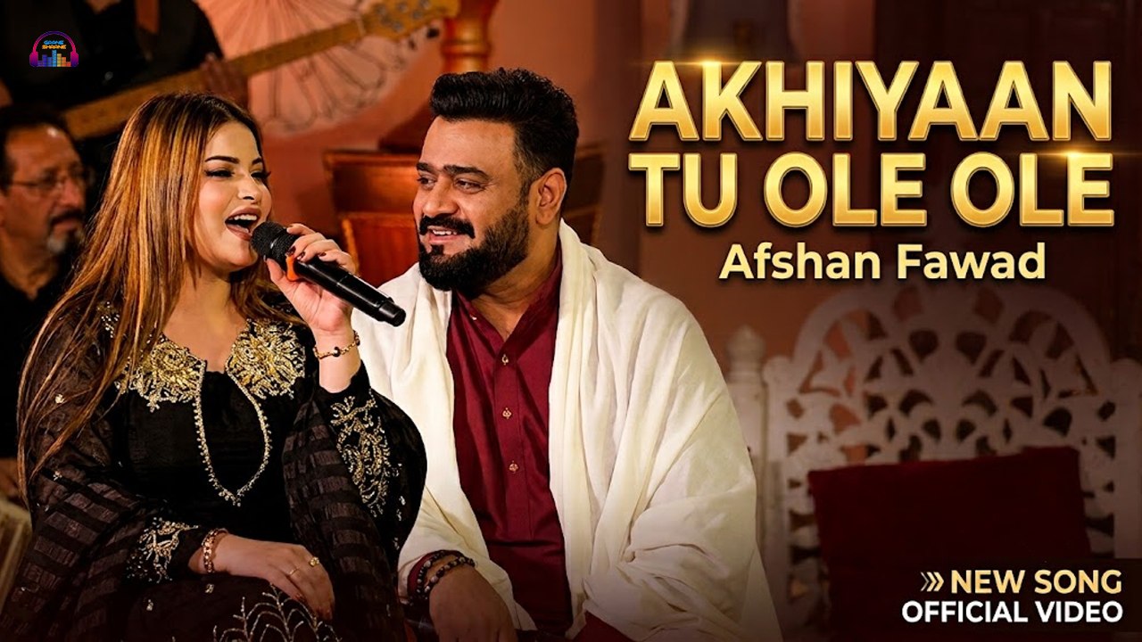 Akhiyaan Tu Ole Ole | Afshan Fawad | HD Video Song
