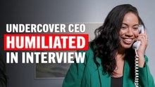 Undercover CEO Faces DOUBLE Prejudice in a Job Interview