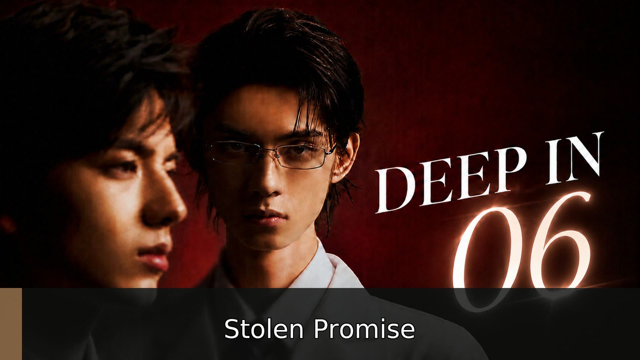 Deep In Episode 6 [ English Sub ] #engsubtitle #fullmovie🔥❗️‼️ | Stolen Promise