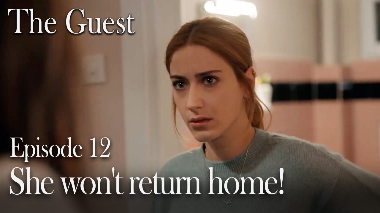 She won't return home!-The Guest Episode 12