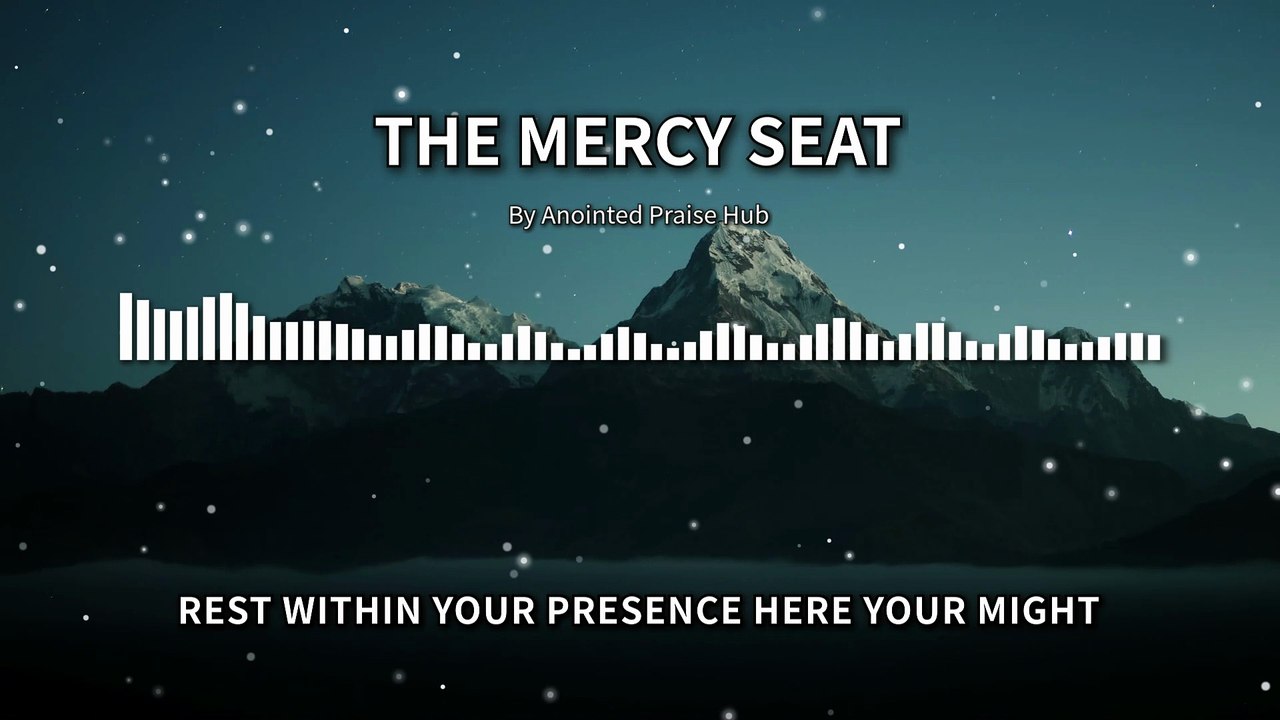 The Mercy Seat | Anthem of Redemption & Divine Forgiveness 2026