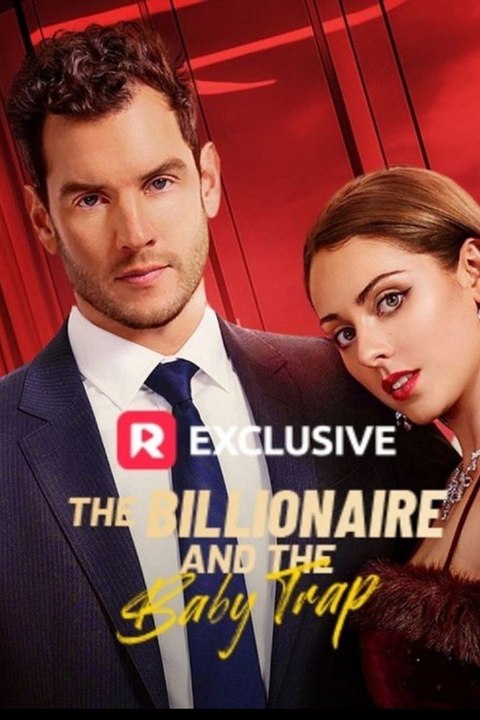 The Billionaire And The Baby Trap Full Hd