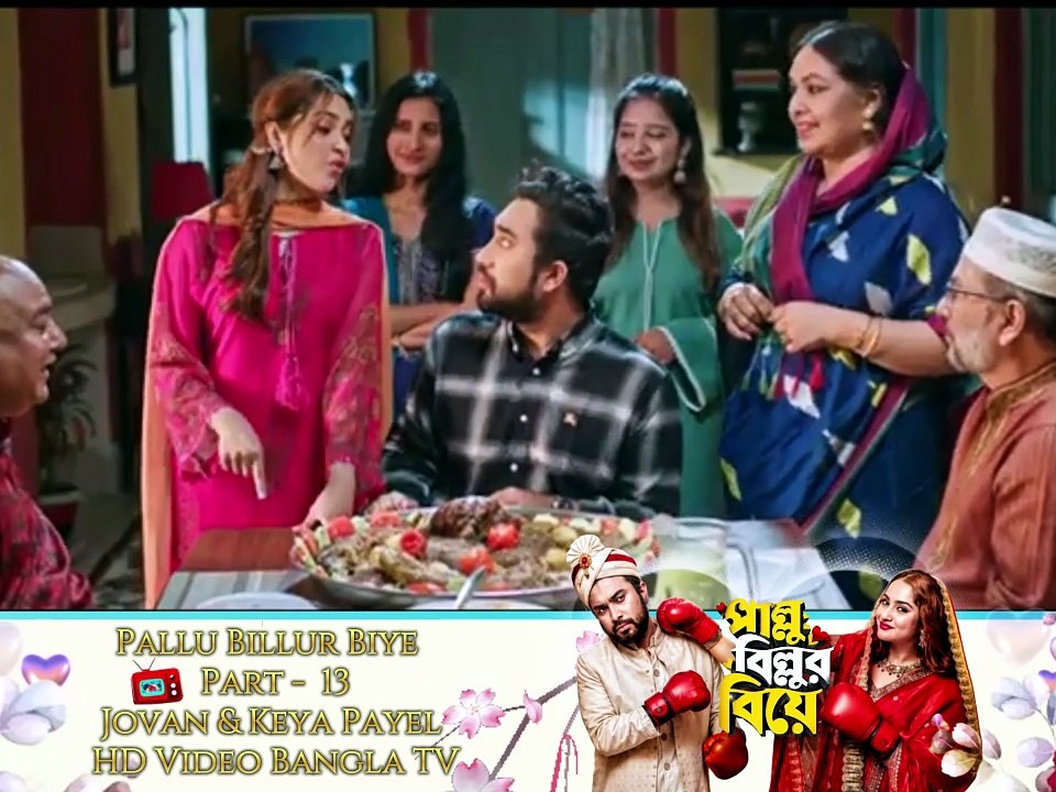 Pallu Billur Biye ❤️ | Part 13 | Jovan | Keya Payel | New Bangla Natok | HD Video Bangla TV