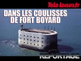 Les coulisses de Fort Boyard