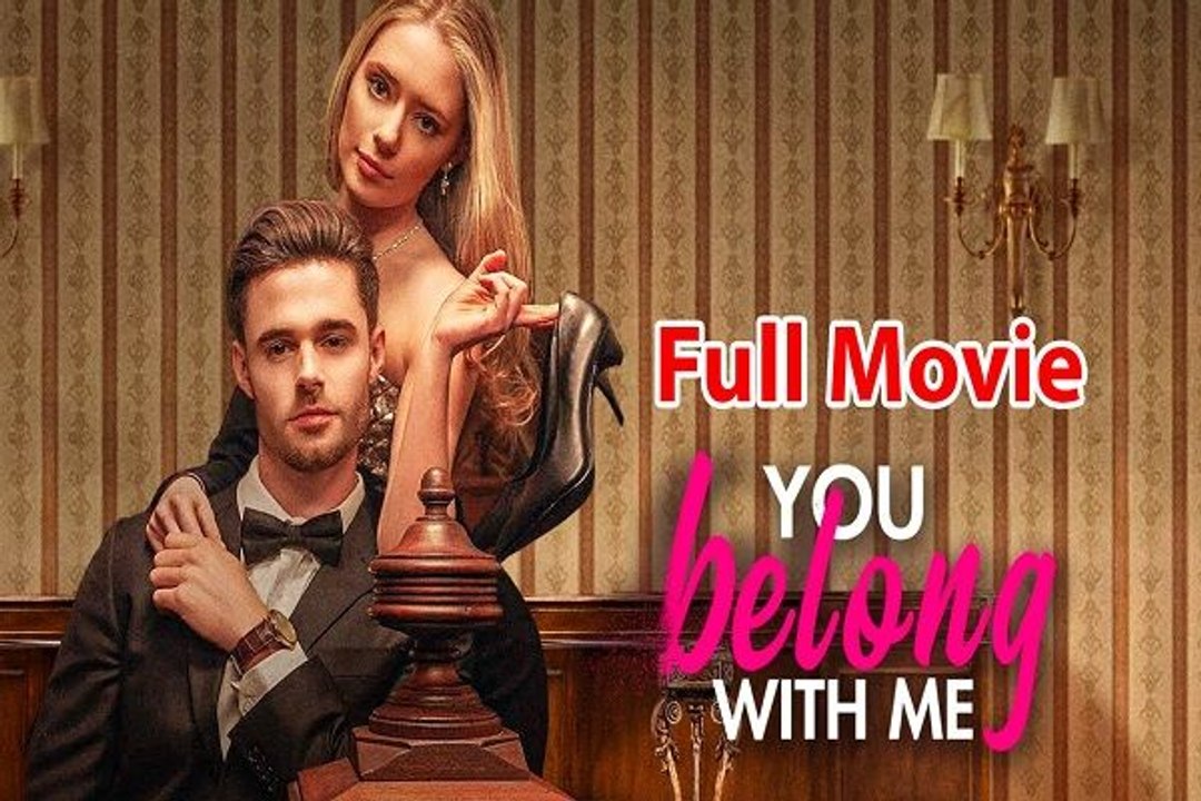 You Belong With Me - FULL MOVIES ENGLISH SUB