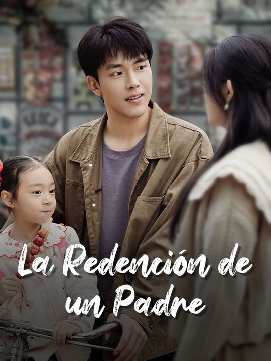 La RedencióN De Un Padre