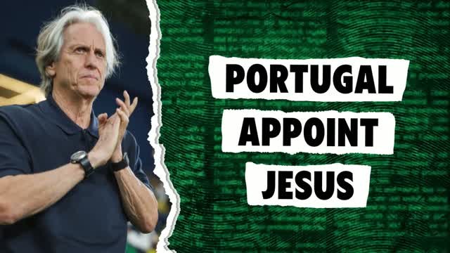 Jesus appointed Portugal manager