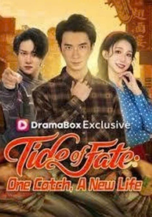 Tide Of Fate One Catch A New Life Full Engsub