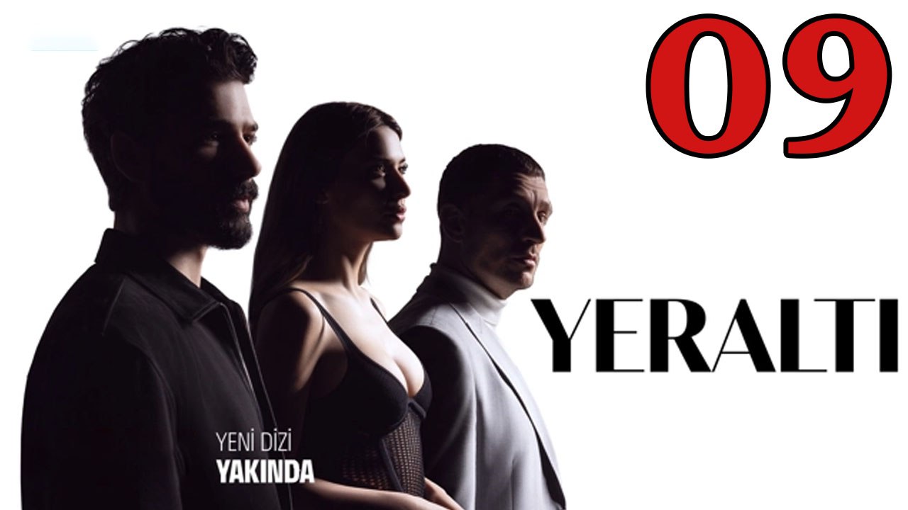 Yeralti - Episode 9 Title Underground