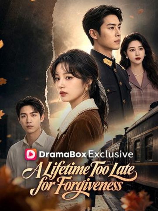 A Lifetime Too Late for Forgiveness Drama