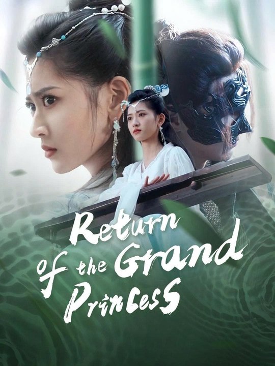 Return of the Grand Princess | New Drama 2026