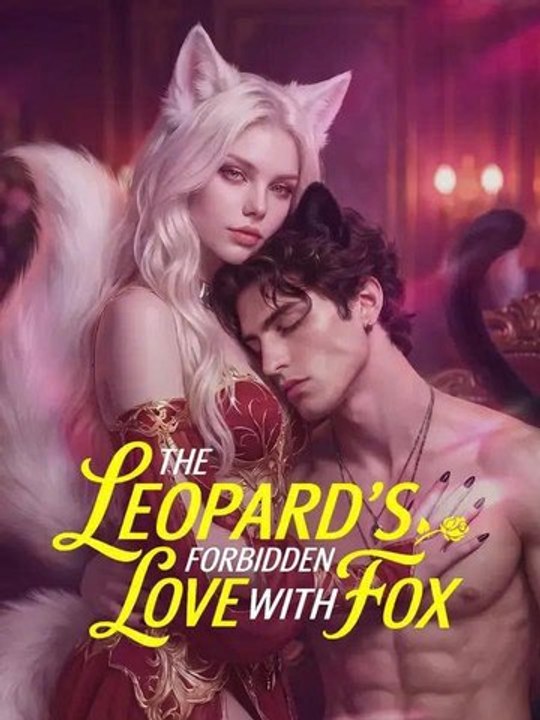 The Leopard's Forbidden Love with Fox ||New Movie| 🔝