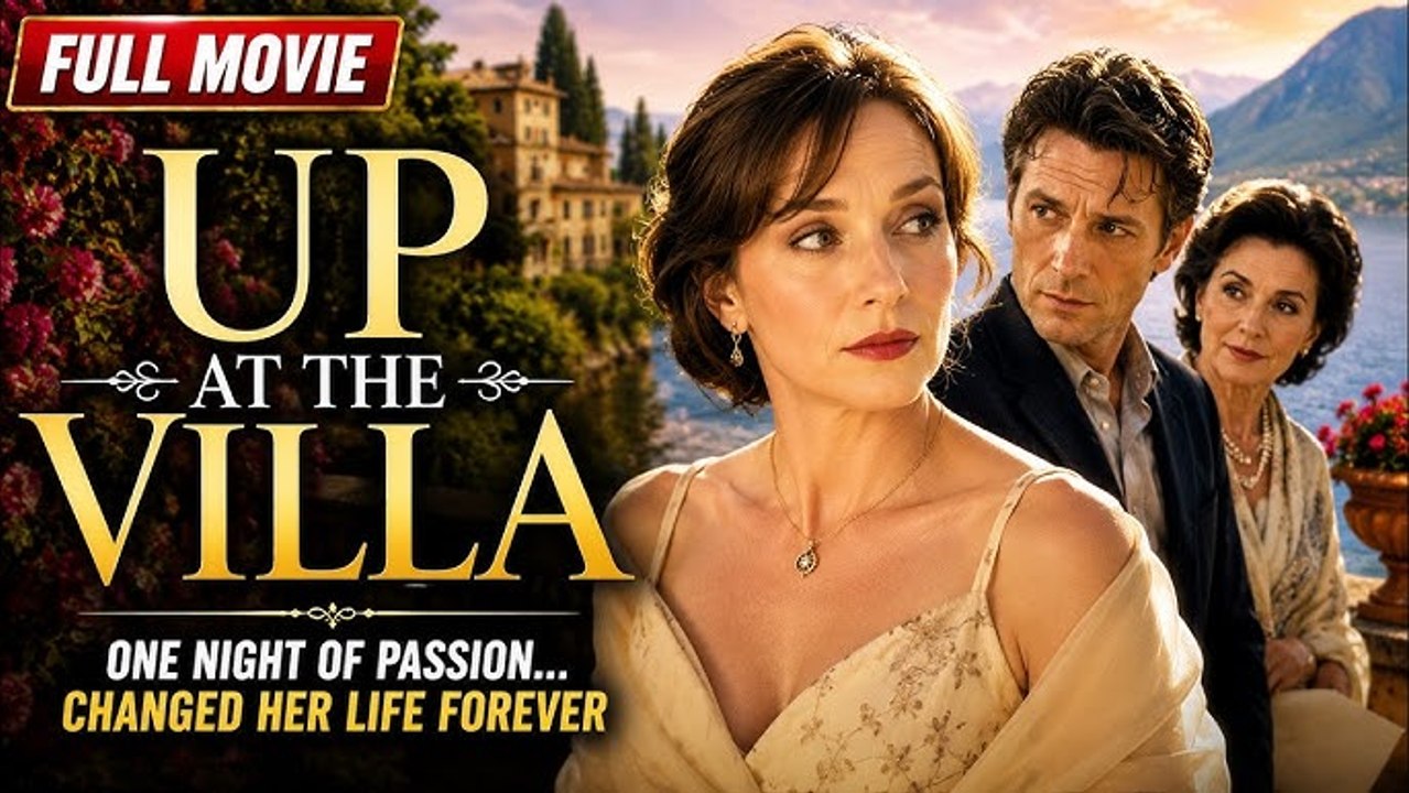 Up At The Villa - Full Movie
