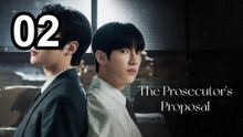 The Prosecutor's Proposal (2026) - Episode 2 | English Sub | NextAsia Series