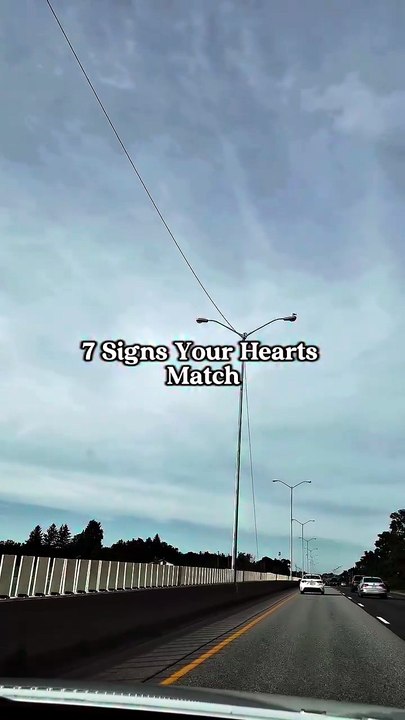 7 sings your heart match.💯🔥