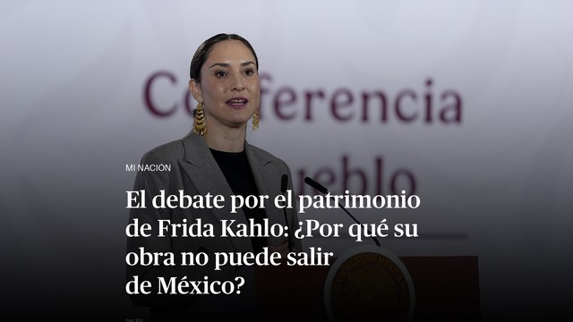 Secretaría de Cultura defiende protección patrimonial de Frida Kahlo ante revisión de la Suprema Corte