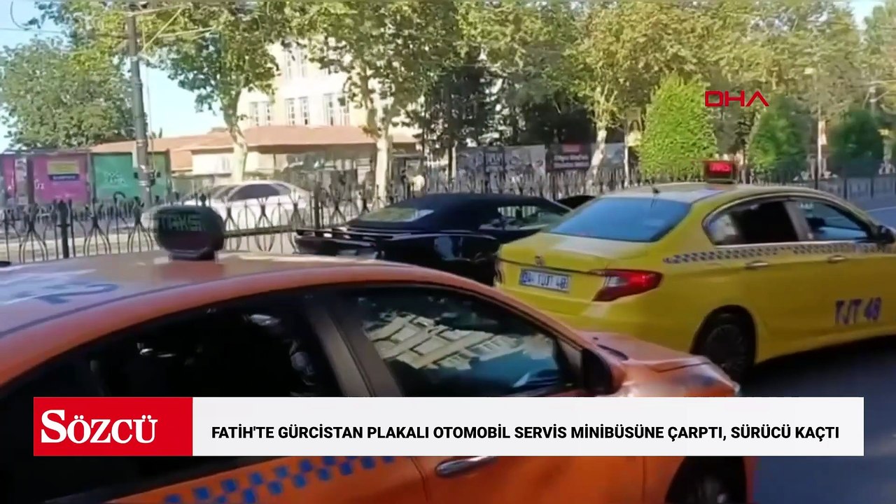 Fatih'te Gürcistan plakalı otomobil servis minibüsüne çarptı, sürücü kaçtı