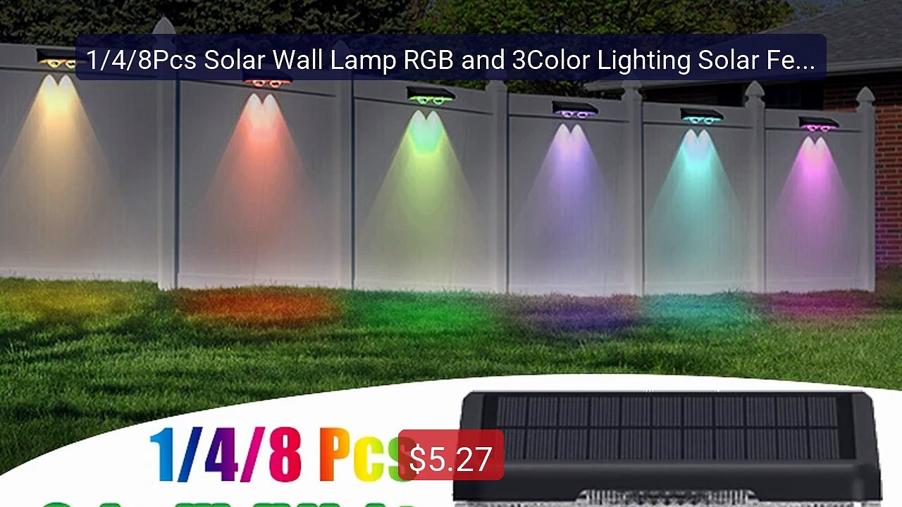 1/4/8Pcs Solar Wall Lamp RGB and 3Color Lighting Solar Fence L... -- Hot Deal 2026 | Limited Offer!