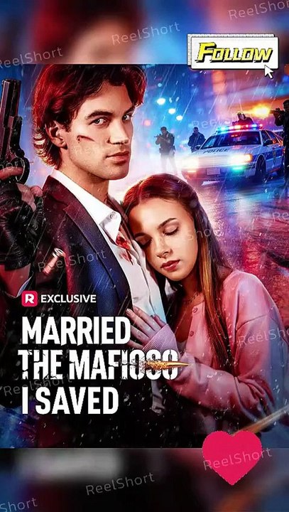 Married The Mafioso I Saved  She Married the Thug She Saved