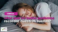 ¿Por qué no todos podemos recordar nuestros sueños?