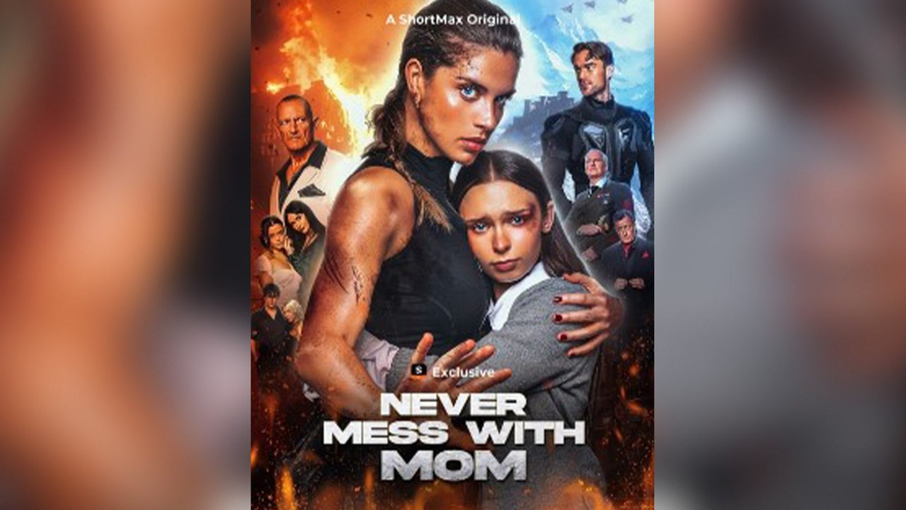 Never Mess With Mom