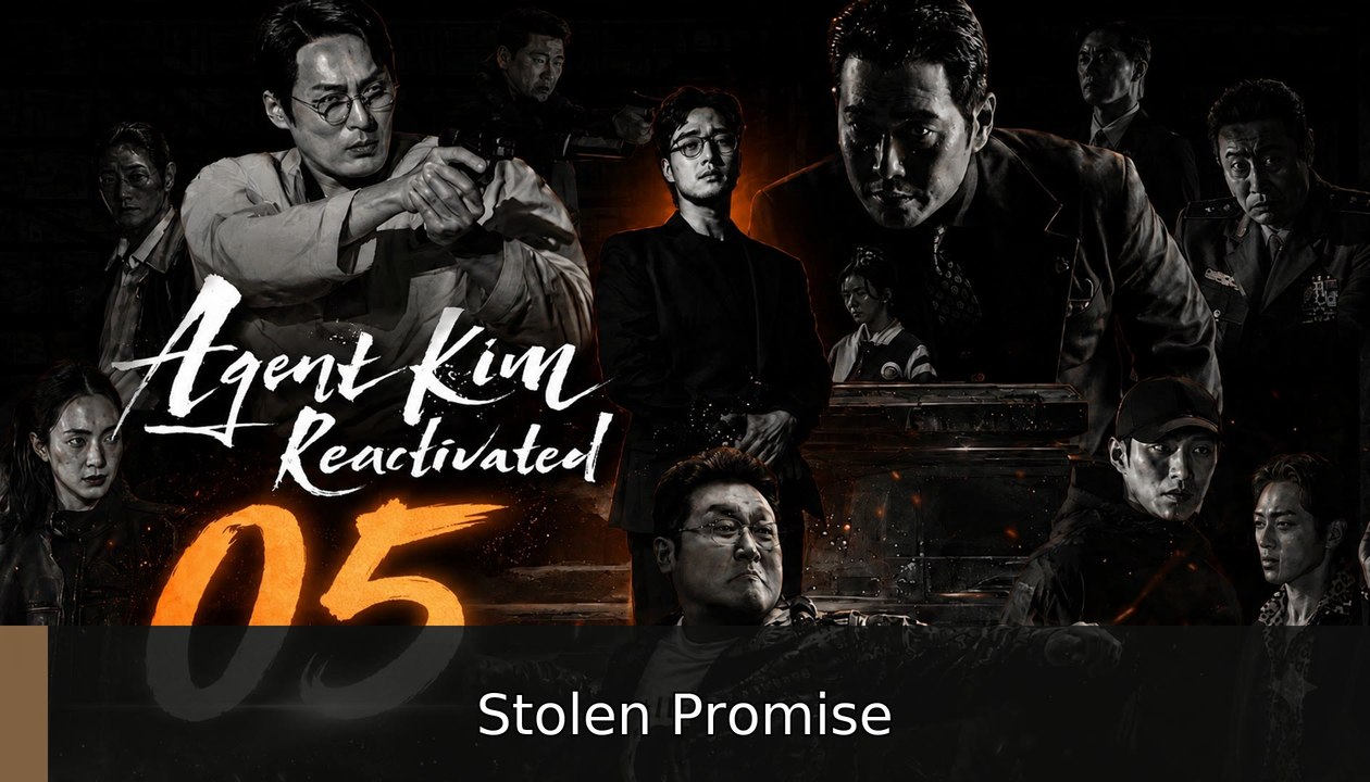 Agent Kim Reactivated Ep 5 #englishsub #fullfilm🌟🎯❗️ | Stolen Promise