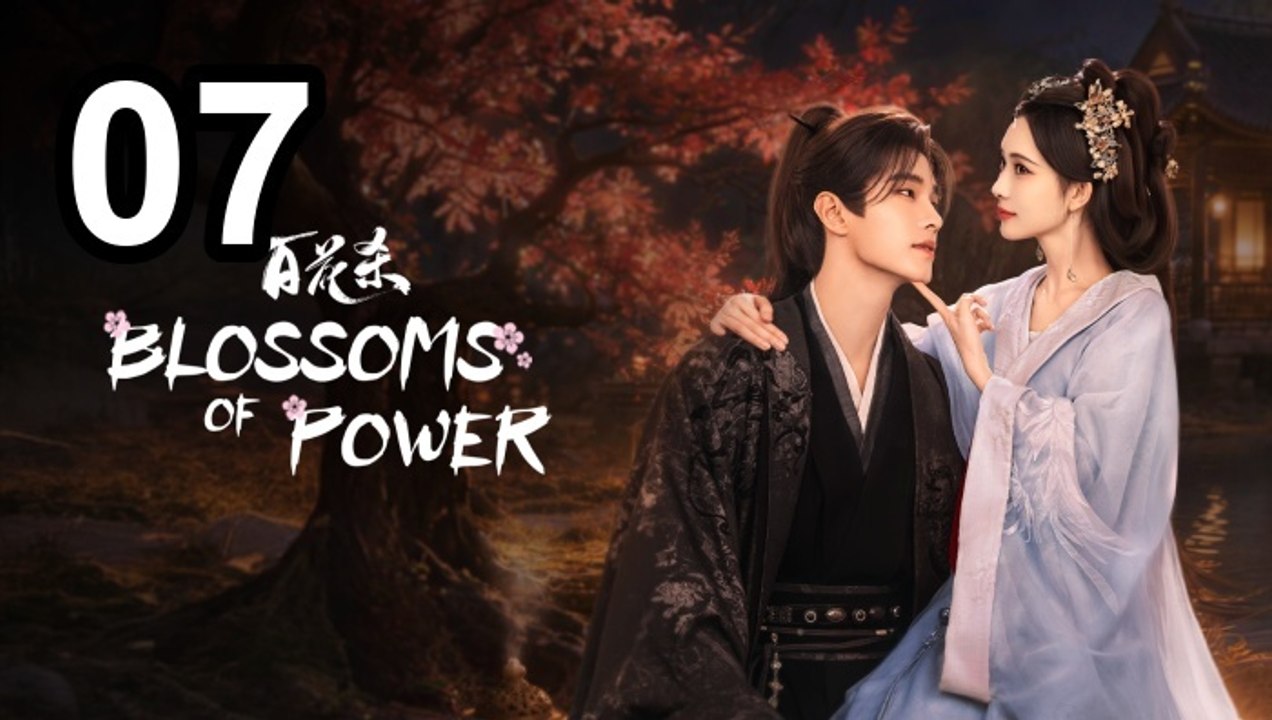 English Sub | Blossoms Of Power - Episode 7 | Asian Drama TV