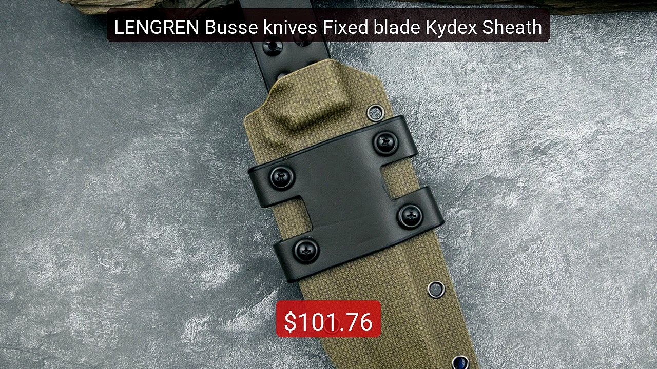 LENGREN Busse knives Fixed blade Kydex Sheath -- Best Deal 2026 | Shop Now!